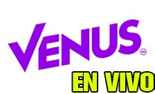 venus tv en vivo